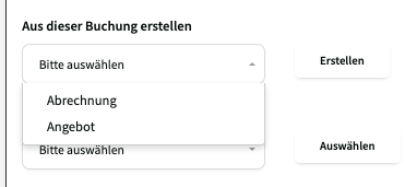 Dropdown: Aus dieser Buchung eine Abrechnung oder ein Angebot erstellen