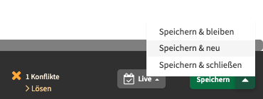 Speichern-Dropdown mit drei Optionen
